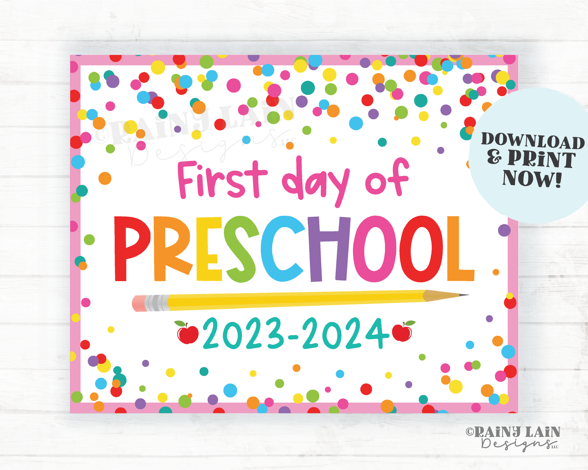 First day of school Sign 1st day of Preschool Pre-School Back to School Picture Photo Prop Printable Confetti 2023-2024