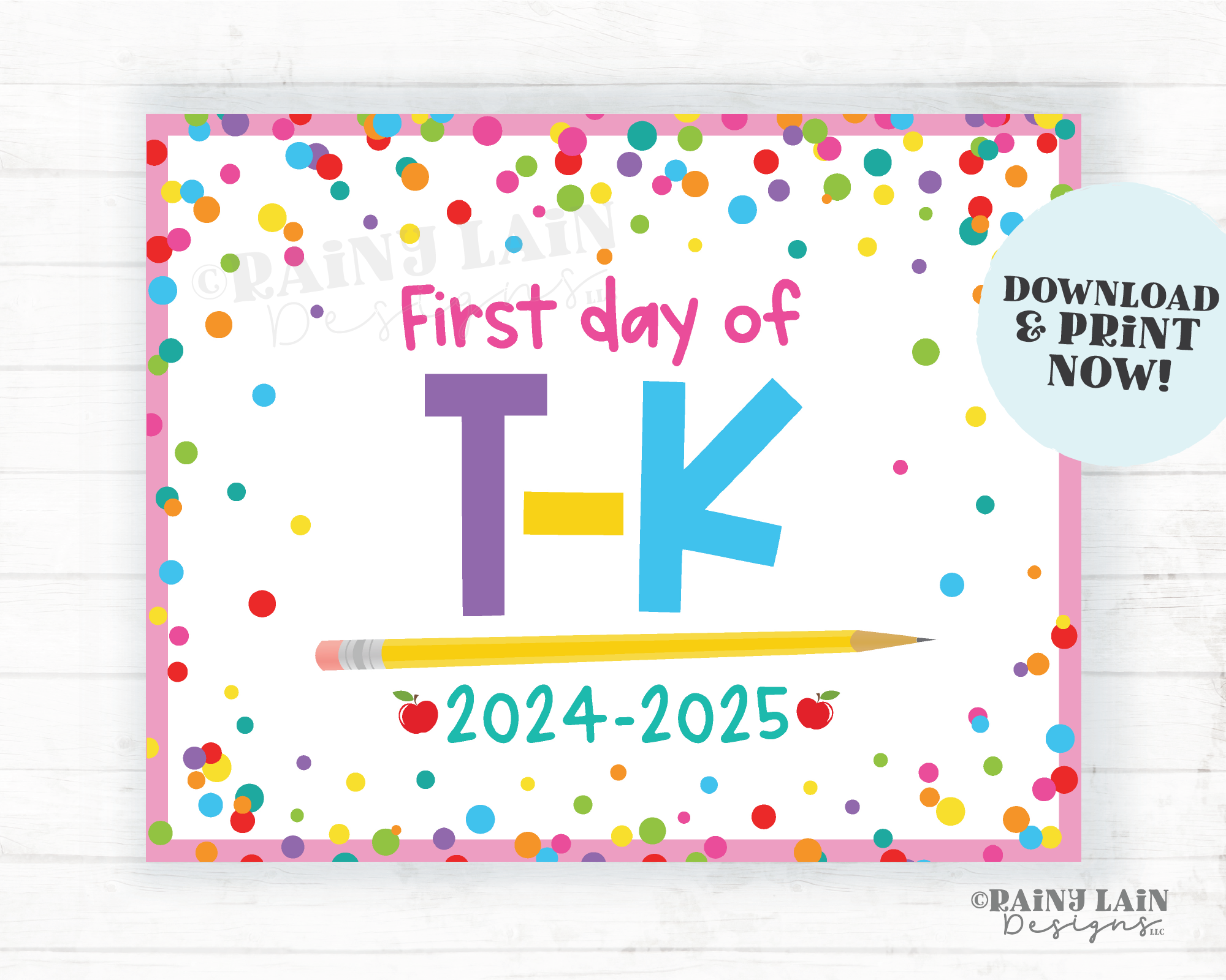 First day of school Sign 1st day of T-K TK Back to School Picture Photo Prop Printable Confetti
