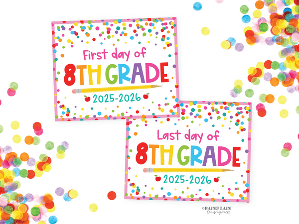 First and Last Day of 8th grade Sign Set, 1st Day of Eighth Grade Printable School Picture Board, Back to School Sign with White background