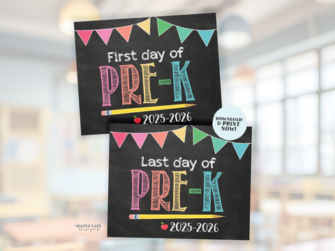 First and Last Day of Pre-K Sign Set 1st Day and Last Day of Pre Kindergarten Printable First Day of School Back to School Chalkboard Girl