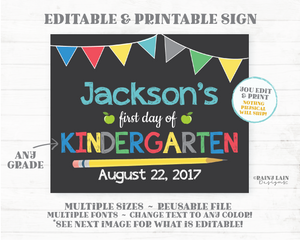 1st Day of School Chalkboard Printable First Day of School Sign Editable Back to School 1st Grade 2nd 3rd 4th 5th Preschool Kindergarten