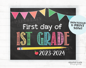 First Day of 1st Grade Sign Girl Printable First Day of School Sign Back to School Chalkboard Sign 1st Day of School Instant Download