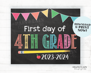 First Day of 4th Grade Sign Girl Printable First Day of School Sign Back to School Chalkboard Sign 1st Day of School Instant Download