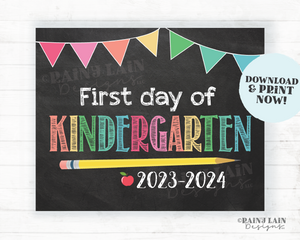 First Day of Kindergarten Sign Girl Printable First Day of School Sign Back to School Chalkboard Sign 1st Day of School Instant Download