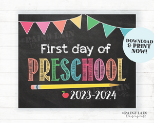 First Day of Preschool Sign Girl Printable First Day of School Sign Back to School Chalkboard Sign 1st Day of School Instant Download