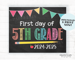 First Day of 5th Grade Sign Girl Printable First Day of School Sign Back to School Chalkboard Sign 1st Day of School Instant Download