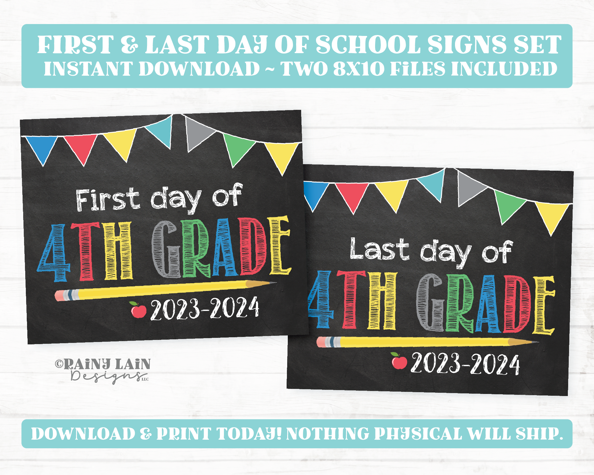 First and Last Day of 4th Grade Sign Set 1st Day and Last Day of Fourth Grade Back to School Chalkboard Printable First Day of School