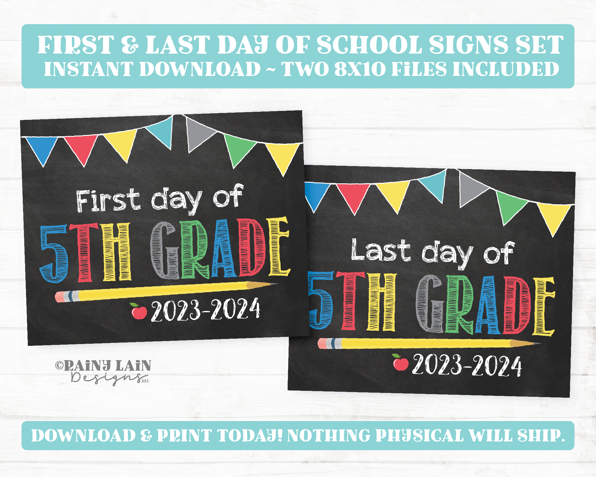 First and Last Day of 5th Grade Sign Set 1st Day and Last Day of Fifth Grade Back to School Chalkboard Printable First Day of School