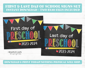 First and Last Day of Preschool Sign Set 1st Day and Last Day of Pre-school Back to School Chalkboard Printable First Day of School