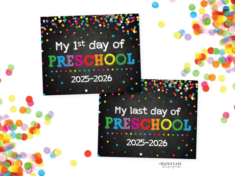 First and Last Day of Preschool Sign Set Back to School Chalkboard Printable First Day of School 1st Day Preschool Last Day Confetti
