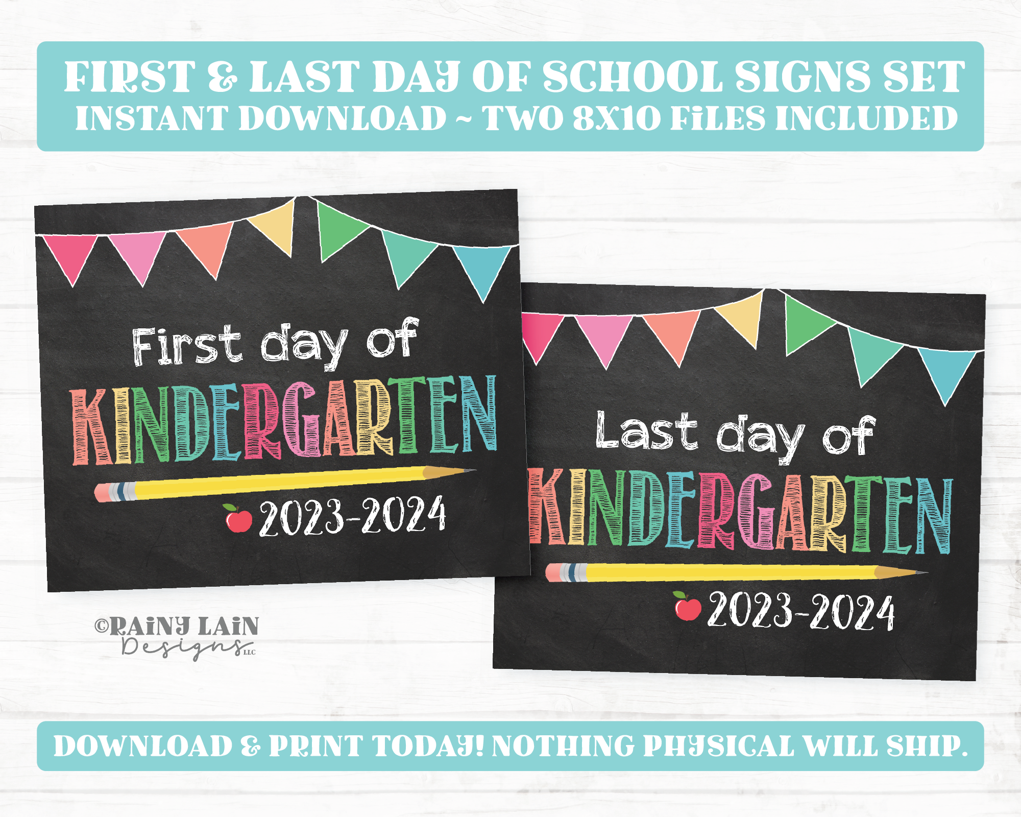 First and Last Day of Kindergarten Sign Set 1st Day and Last Day of Kinder Printable First Day of School Back to School Chalkboard Girl