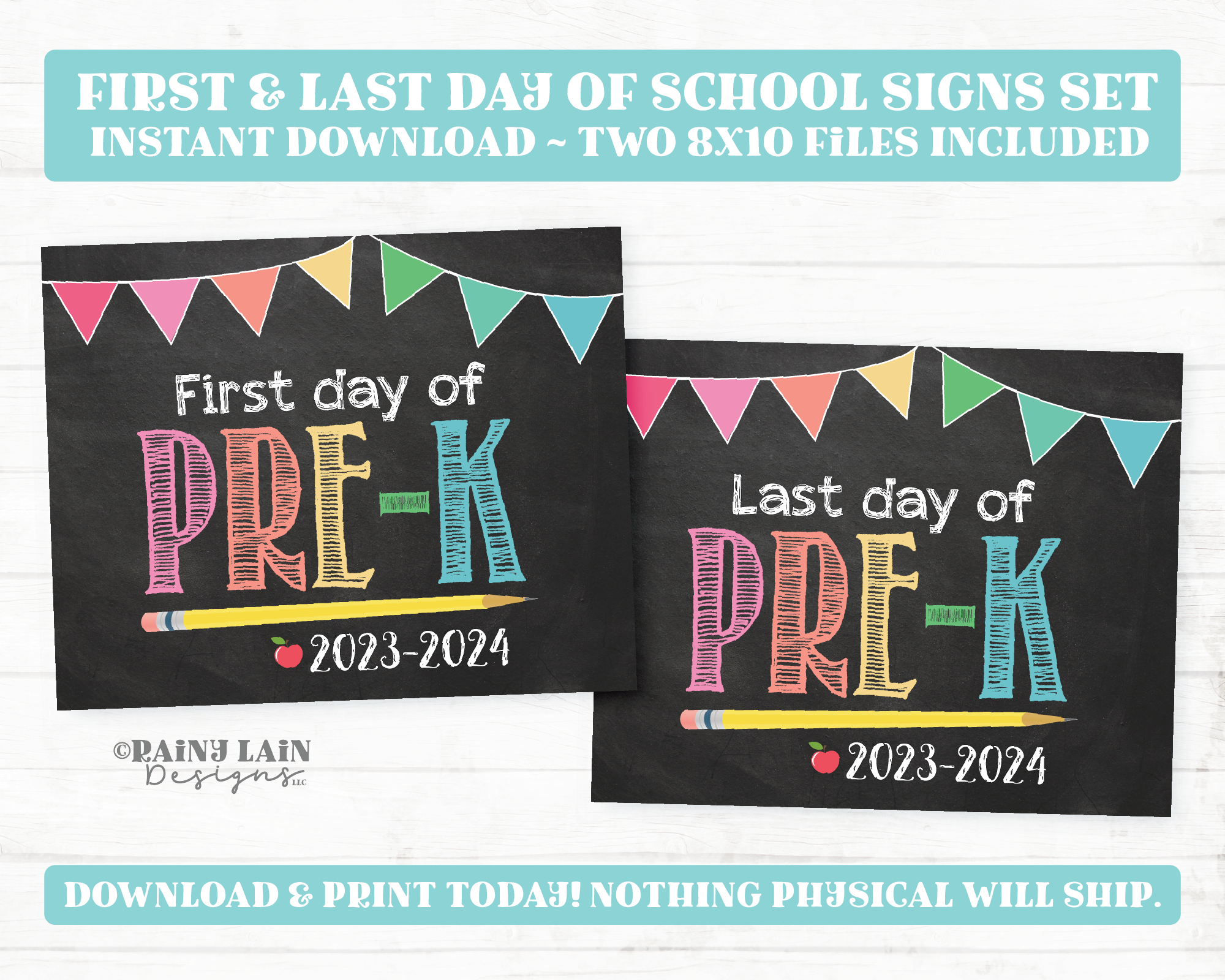 First and Last Day of Pre-K Sign Set 1st Day and Last Day of Pre Kindergarten Printable First Day of School Back to School Chalkboard Girl