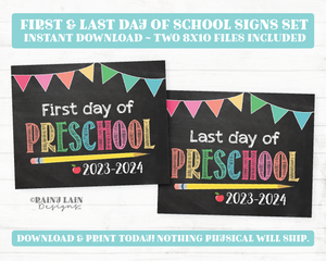 First and Last Day of Preschool Sign Set Preschool Back to School Chalkboard Printable First Day of School 1st Day Last Day Girl Bunting