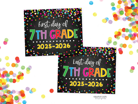 First Day of 7th grade Sign Last Day of School Sign Set 1st Day of Seventh Grade Printable School Picture Board Back to School Chalkboard