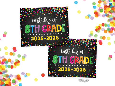 First Day of 8th Grade School Sign Set, Last Day, Downloadable Back to School Sign, 1st Day of School, Homeschool, Photo Frame, Picture Sign
