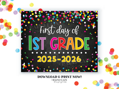 Back to School Downloadable Sign, First Day of 1st Grade Sign, Printable School Sign, Back to School Picture Sign, Downloadable Sign