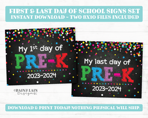 First and Last Day of Pre-K Sign Set Back to School Chalkboard Printable First Day of School 1st Day Pre-K Last Day Confetti PreK