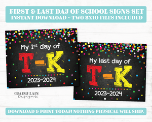 First and Last Day of T-K Sign Set Back to School Chalkboard Printable First Day of School 1st Day TK Last Day Confetti Transitional