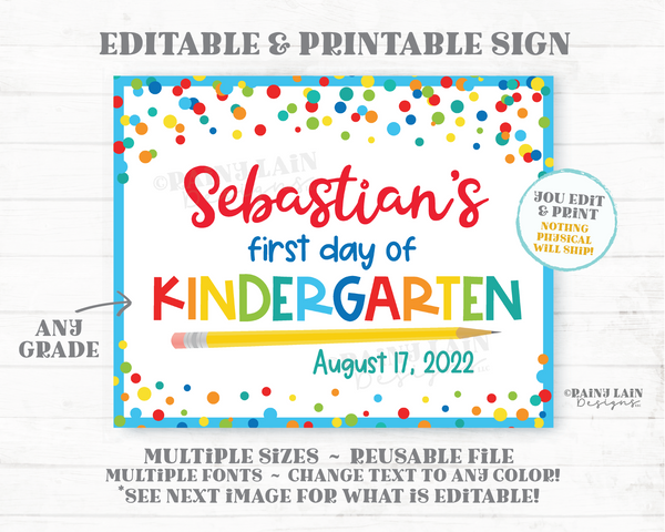 Editable First and Last Day of School Sign Template 1st Back to School Blue Any Grade Photo Prop Kindergarten Preschool Pre-K 2nd 3rd 4th