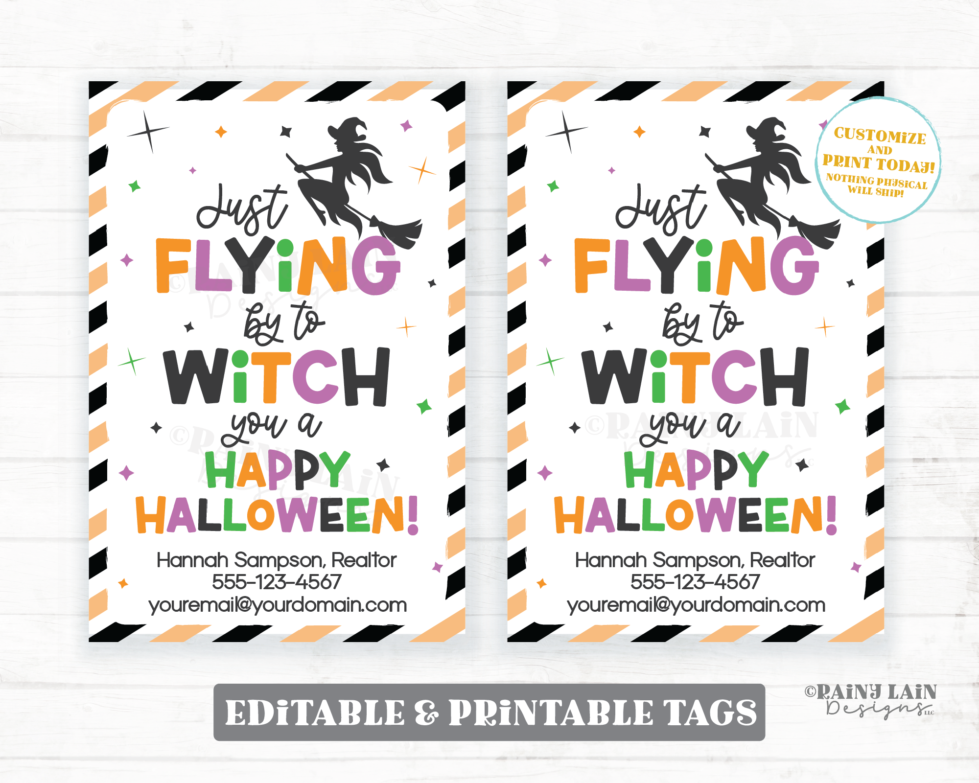 Just Flying By to Witch You a Happy Halloween Tag, Editable Pop By Tag, Client Gift Tag, Marketing, Teacher Appreciation, School PTO PTA