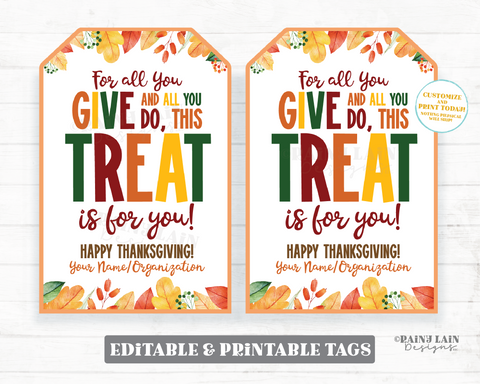 For all you Give and all you do This Treat is for you Tag Fall Leaves Appreciation Gift Autumn Thanksgiving Employee Company Staff Teacher