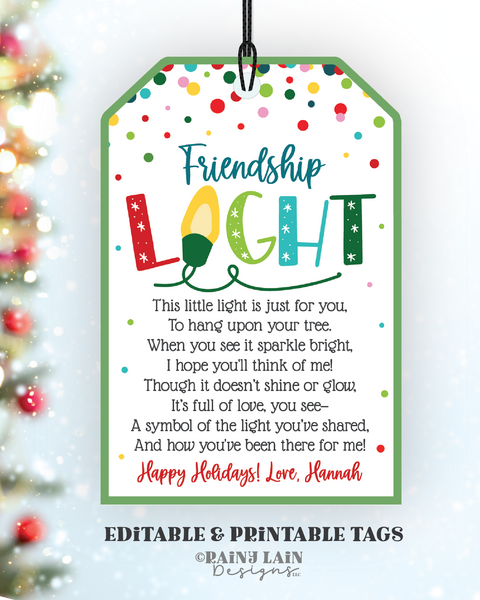 Editable Friendship Light Gift Tag, Christmas Ornament, Printable Light of Friendship, DIY Ornament Gift Tag, Friend Gift