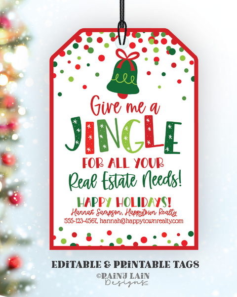 Editable Christmas Referral Gift Tag Template, Give me a Jingle Real Estate Needs, Home Health, Holiday Business Printable, Marketing Pop By