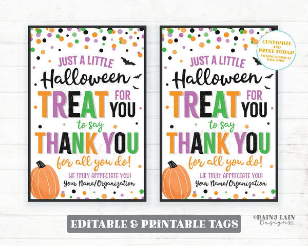 Halloween Treat for you to say Thank you for all you do Gift Tags Favor Tags Appreciation Tag Halloween Teacher Staff Employee School PTO
