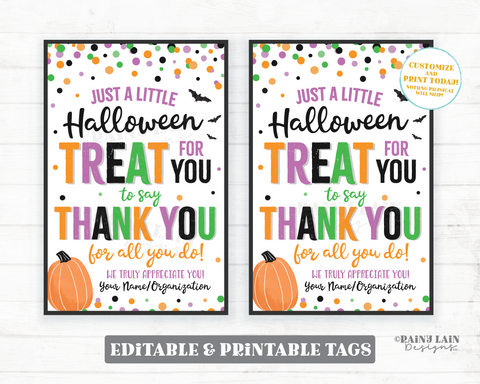 Halloween Treat for you to say Thank you for all you do Gift Tags Favor Tags Appreciation Tag Halloween Teacher Staff Employee School PTO