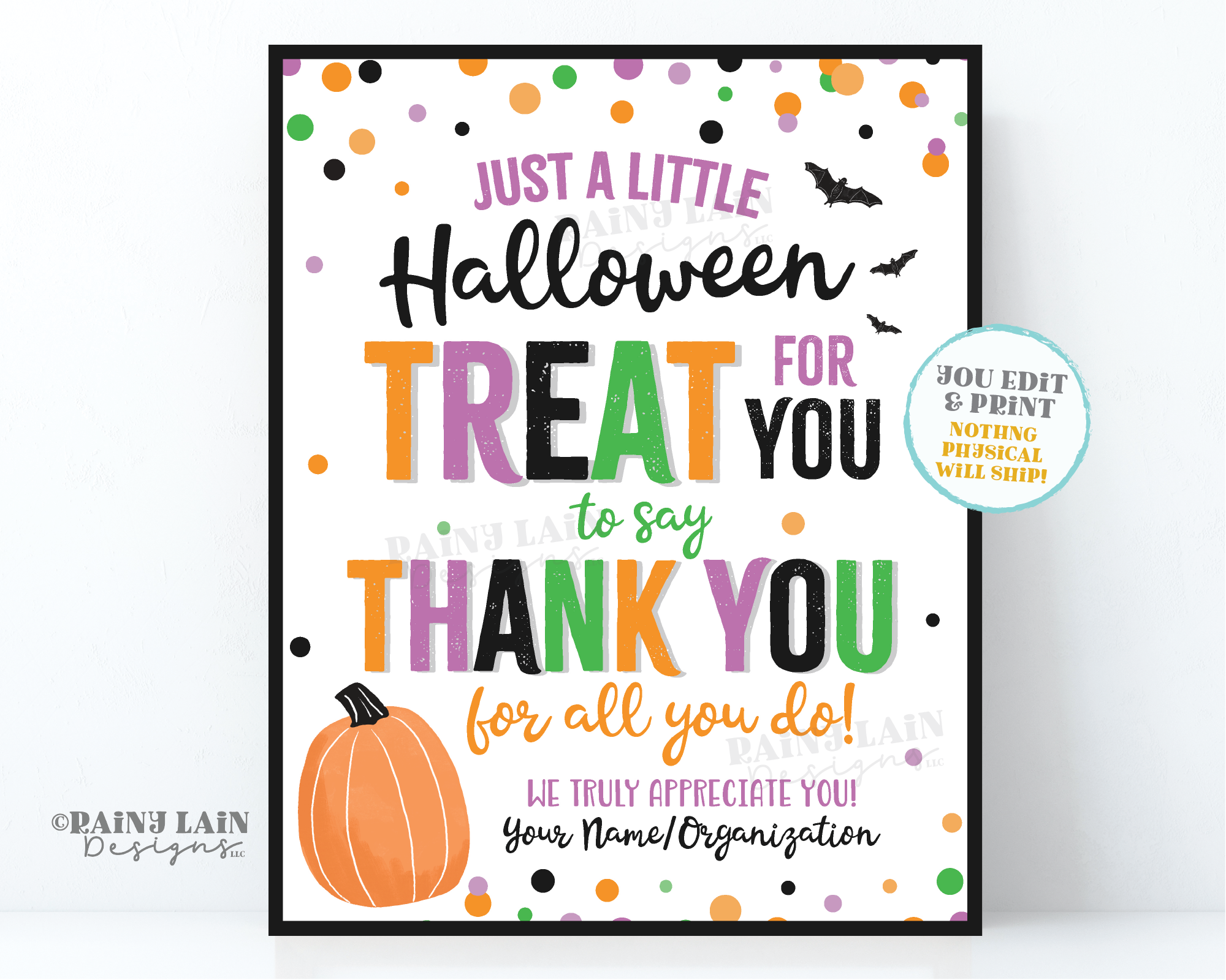 Halloween Treat for you to say Thank you for all you do Halloween Appreciation Sign Favor Teacher Lounge Staff Room Employee School PTO