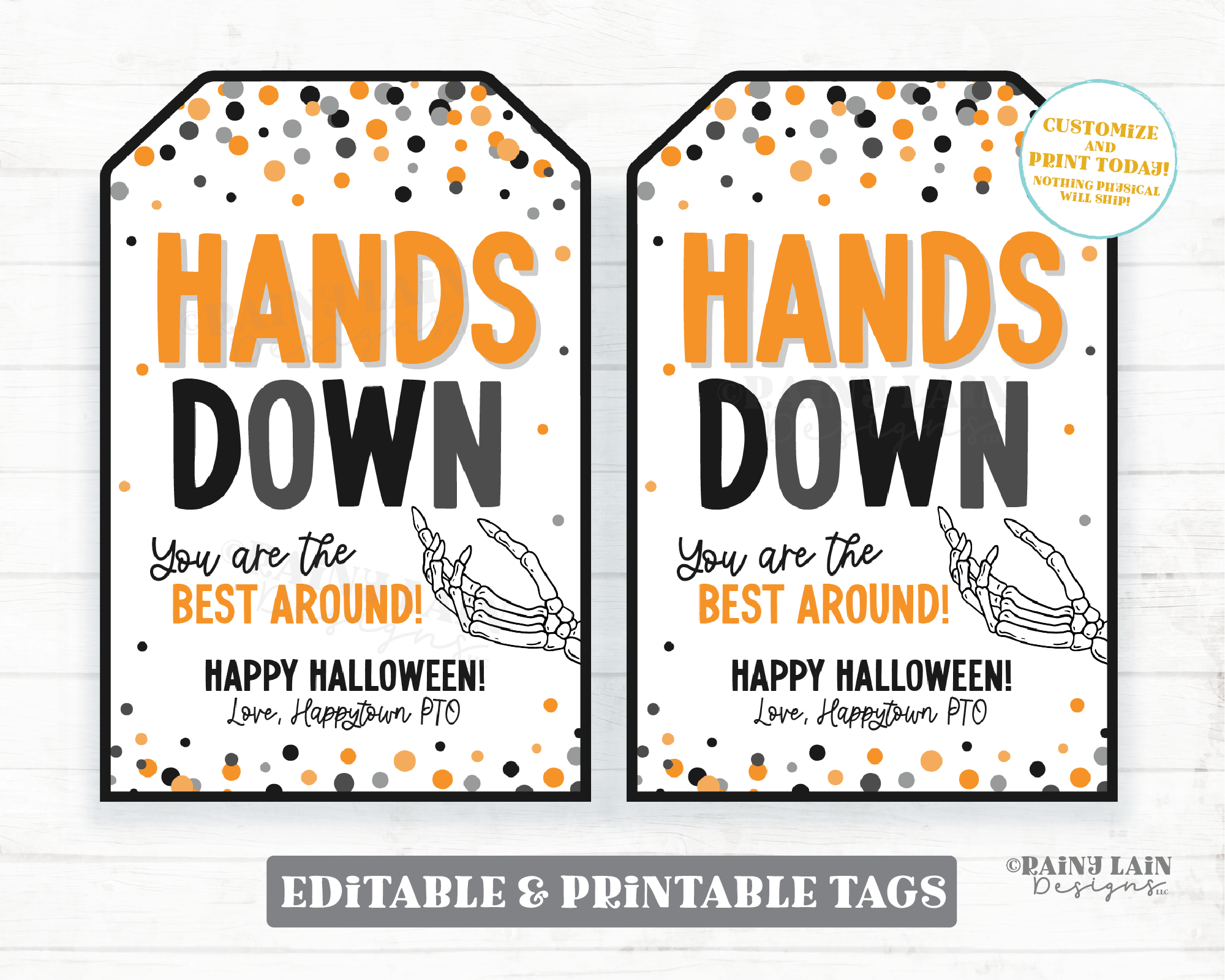 Editable Halloween Gift Tag, Hands Down You're the Best Around, Skelet – Rainy Lain Designs LLC editable-halloween-gift-tag-hands-down-you-re-the-best-around-skelet-rainy-lain-designs-llc