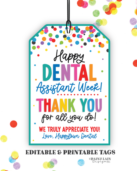 Happy Dental Assistant Week Gift Tag, Dental Assistant Appreciation, Thank You, Favor, Treat Bag, Dental Assistants Recognition Week