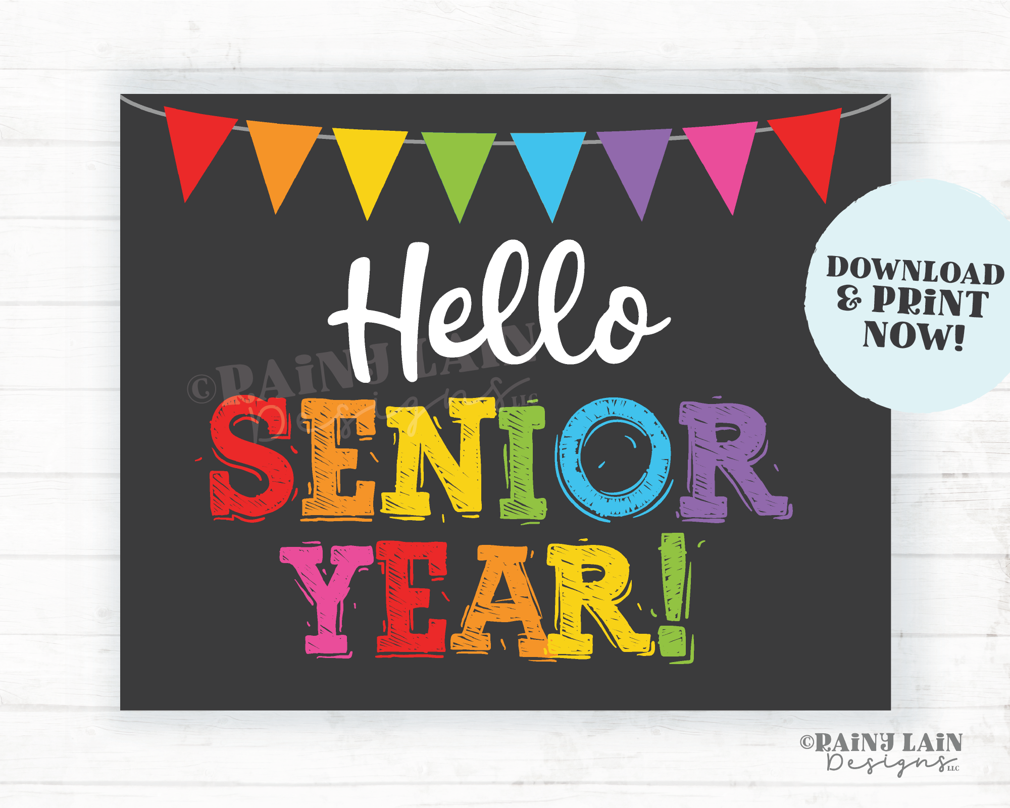 Hello Senior Year Sign 1st day of 12th grade Last First day of school Sign Back to School Picture Printable Chalkboard Photo Prop