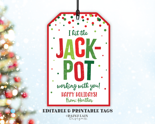 Hit the Jackpot Working With You Happy Holidays Tag Christmas Lottery Ticket Lotto Co-Worker Teacher Staff Employee PTO Gift Idea