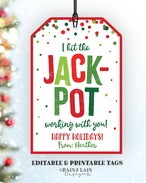 Hit the Jackpot Working With You Happy Holidays Tag Christmas Lottery Ticket Lotto Co-Worker Teacher Staff Employee PTO Gift Idea