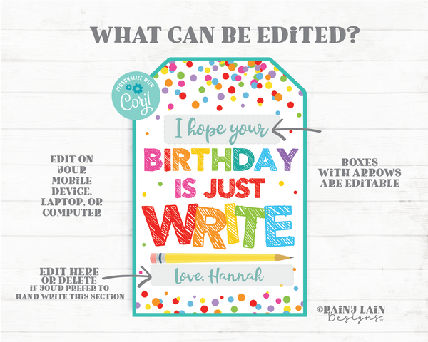 Hope Your Birthday Is Just Write Pencil Gift Tag Student Classroom Preschool Kids Editable Tag