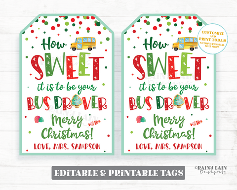 How sweet it is to be your Bus Driver tag To Student Christmas Gift Tag Transportation Holiday School Printable Editable