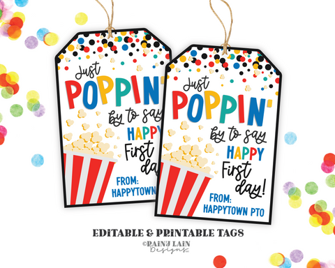 First Day of School Gift Bag Tag, Just Poppin By Happy First Day, Popcorn Teacher Gift Tag, Teacher Gift Tag from PTO, Welcome Back Tag