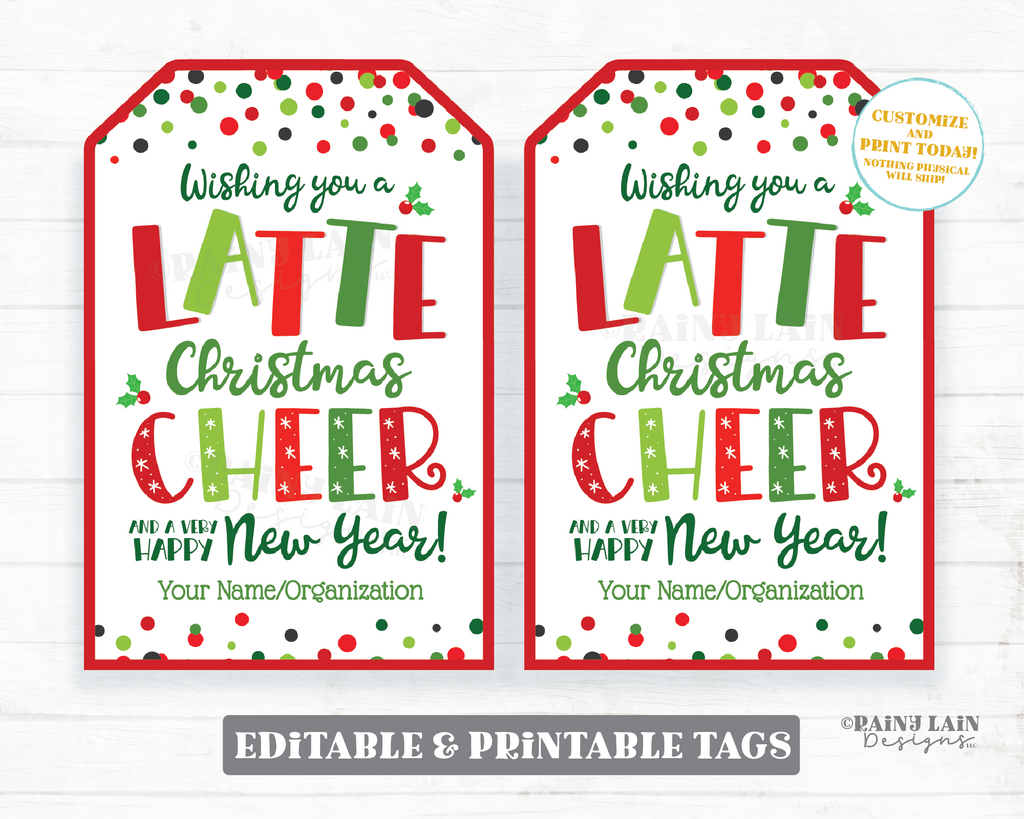 Christmas Coffee Tags Wishing you a Latte Cheer and a Happy New Year E – Rainy Lain Designs LLC christmas-coffee-tags-wishing-you-a-latte-cheer-and-a-happy-new-year-e-rainy-lain-designs-llc
