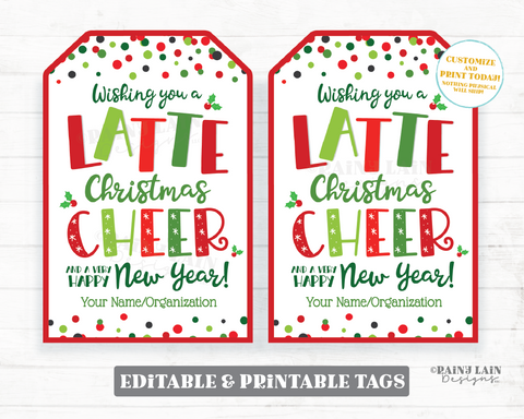 Christmas Coffee Tags Wishing you a Latte Cheer and a Happy New Year Espresso Holiday Gift Tag Staff Appreciation Friend Co-Worker Teacher