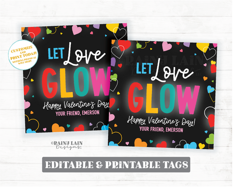 Let Love Glow Valentine, Glow Stick Bracelet, Editable Square, Gift Tag, Preschool, Classroom, Printable Kids Non-Candy Digital Download
