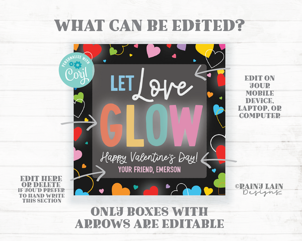 Let Love Glow Valentine, Glow Stick Bracelet, Editable Square, Gift Tag, Preschool, Classroom, Printable Kids Non-Candy Digital Download