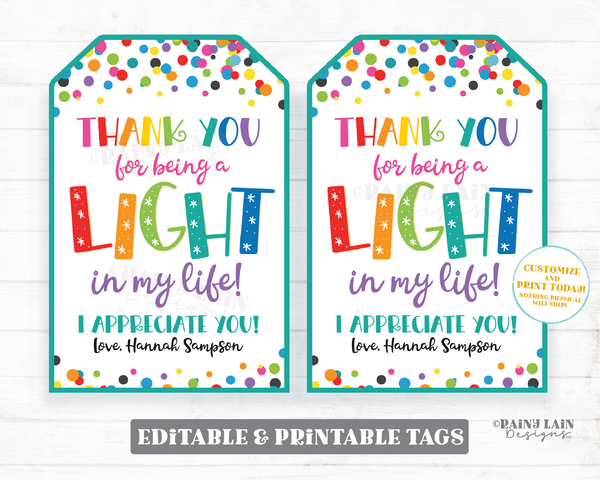 Thank you for being a light in my life Candle Tag, Lights Gift, Flashlight Teacher Appreciation Favor Staff PTO Co-worker Friend Principal