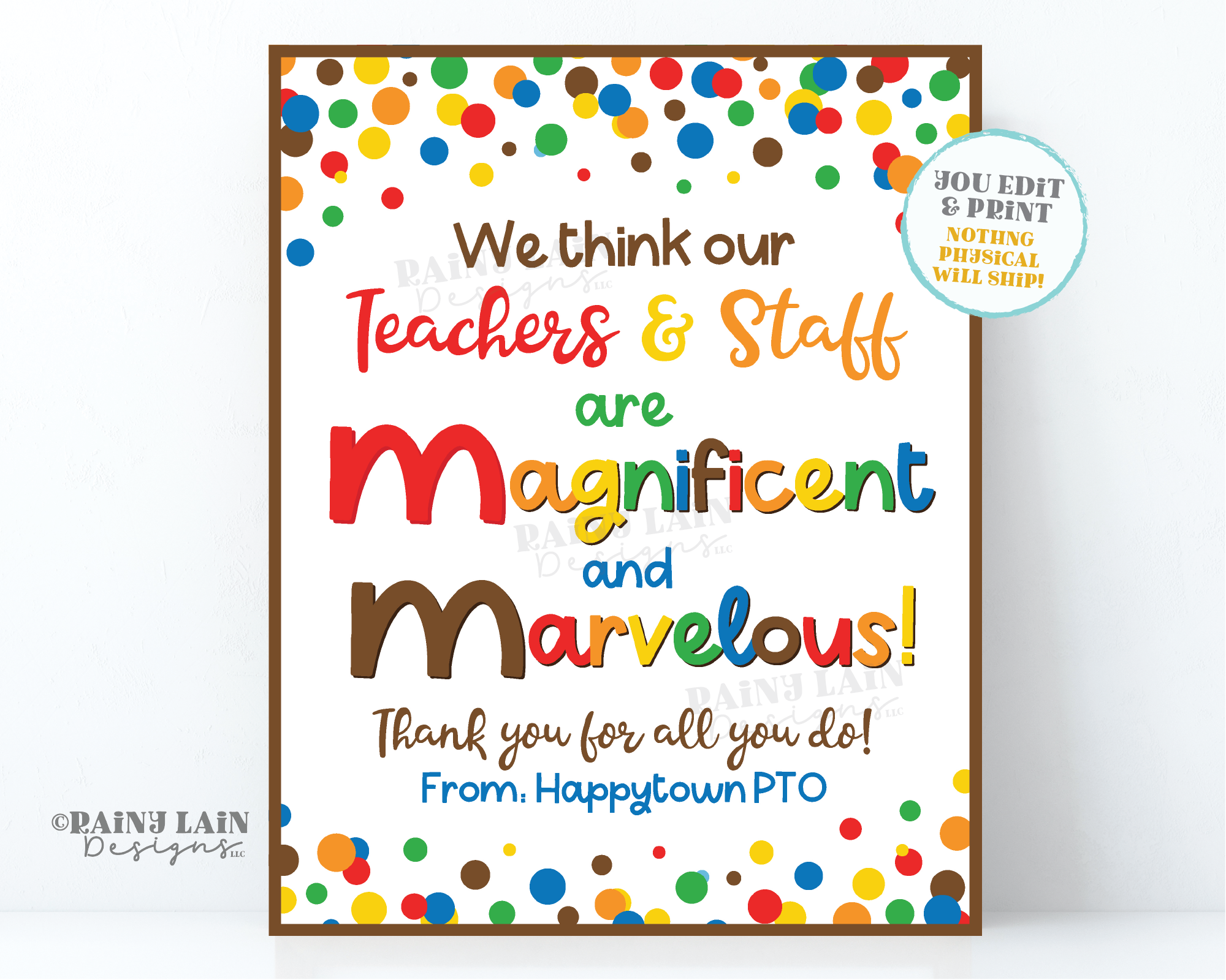 Magnificent & Marvelous Sign Ms Chocolate Teacher Thank you for all you do Employee Appreciation Staff Room Candy PTO School Lounge Candies