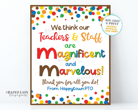 Magnificent & Marvelous Sign Ms Chocolate Teacher Thank you for all you do Employee Appreciation Staff Room Candy PTO School Lounge Candies