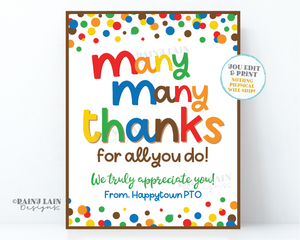 Many Many Thanks Sign Ms Chocolate Thank you for all you do Teacher Employee Appreciation Staff Room Candy PTO School Lounge Candies