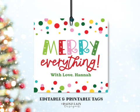 Merry Everything Gift Tag, Editable Christmas, Confetti, Teacher, Holiday Appreciation, Printable School PTO PTA, Staff, Neighbor, Volunteer