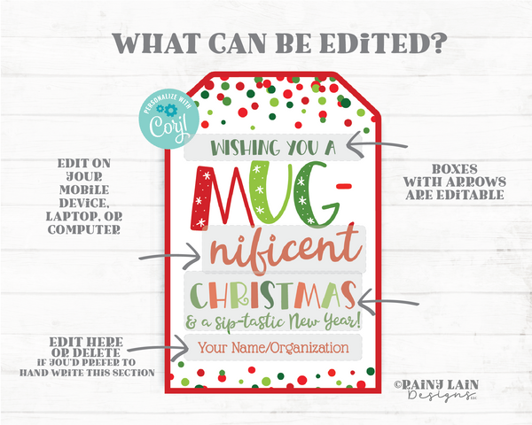 Christmas Mug Gift Tag Editable Holiday Mug-nificent Christmas Sip-tastic New Year Client Realtor Staff Cup of Cheer Teacher PTO