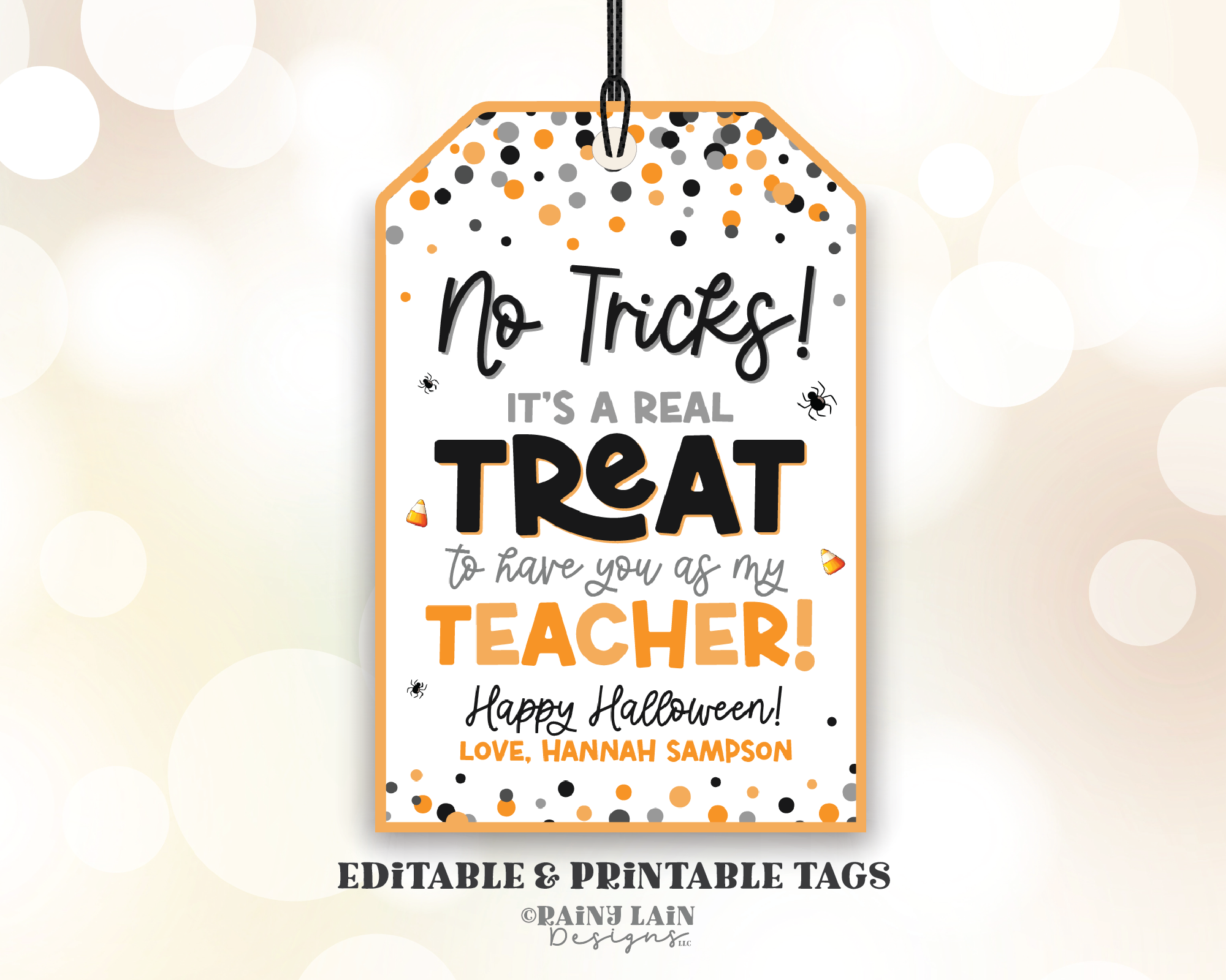 No Tricks Halloween Tag, Treat having you as my teacher, Trick or Treat, Editable Corjl Template, Printable Gift, Staff Appreciation