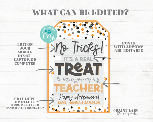 No Tricks Halloween Tag, Treat having you as my teacher, Trick or Treat, Editable Corjl Template, Printable Gift, Staff Appreciation